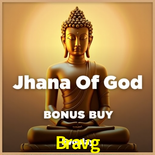 Bravg Bet